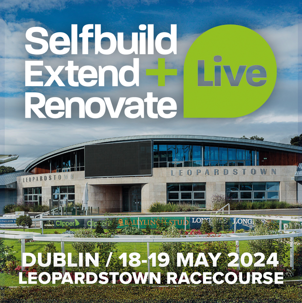 FREE Tickets to Selfbuild, Extend & Renovate Dublin